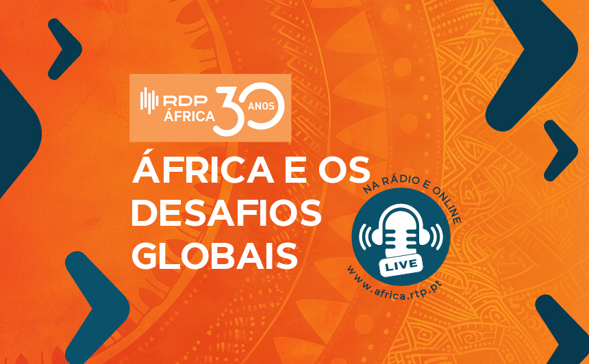 DEBATES RDP África – África e os Desafios Globais