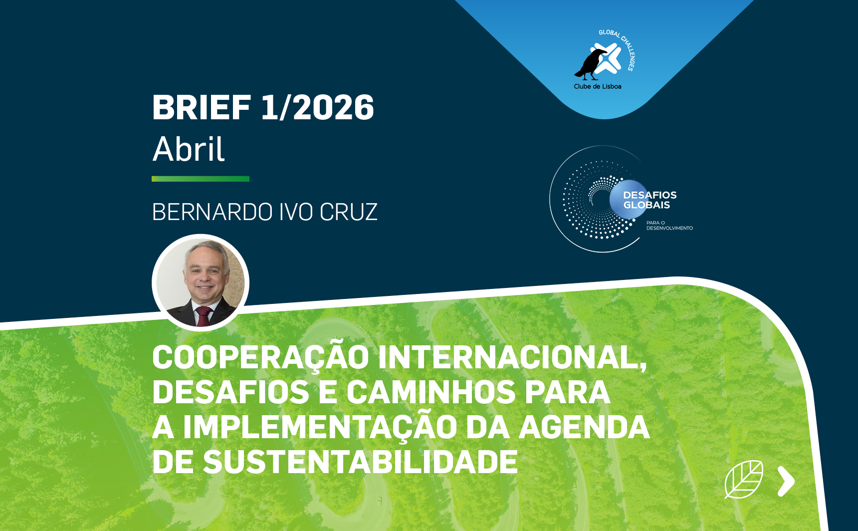 BRIEF 1/2026 – Cooperação internacional, desafios e caminhos para a implementação da Agenda de Sustentabilidade